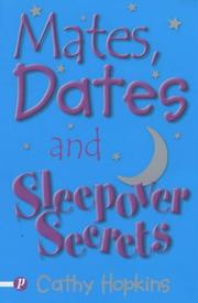 Front cover of Mates, Dates And Sleepover Secrets (Mates, Dates #4) by Cathy Hopkins