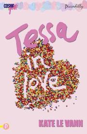 Front cover of Tessa's Love Story by Kate Le Vann