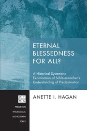 Front cover of Eternal Blessedness for All? by Anette I. Hagan