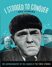 Cover of I Stooged to Conquer by Moe Howard