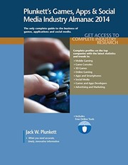 Front cover of Plunkett's Games, Apps & Social Media Industry Almanac 2014 by Jack W. Plunkett