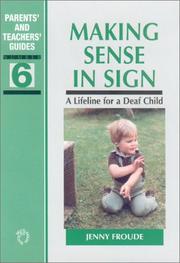 Front cover of Making Sense in Sign by Jenny Froude