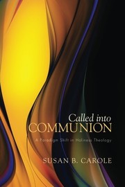 Cover of Called into Communion by Susan B. Carole