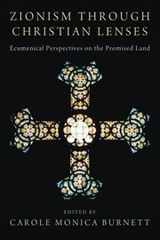 Front cover of Zionism through Christian Lenses by Carole Monica Burnett