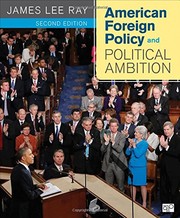 Front cover of American Foreign Policy and Political Ambition by James L. Ray