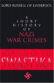 Front cover of The scourge of the swastika by Russell of Liverpool, Edward Frederick Langley Russell Baron