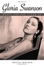 Front cover of Gloria Swanson by Tricia Welsch