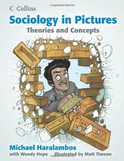 Front cover of Sociology in Picturestheories and Concepts by Michael Haralambos