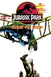 Front cover of Jurassic Park, Gods vs. Men! by Steve Englehart
