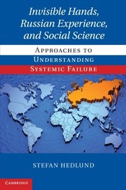 Cover of Invisible Hands, Russian Experience, and Social Science by Stefan Hedlund