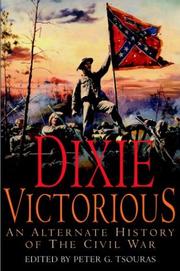 Cover of Dixie victorious by Peter Tsouras