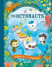 Cover of The Octonauts explore the great big ocean by Meomi