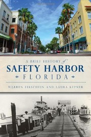Front cover of A Brief History of Safety Harbor, Florida by Laura Kepner
