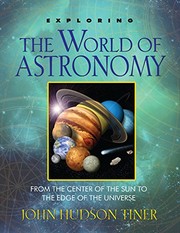Cover of Exploring the World of Astronomy by John Hudson Tiner