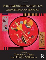 Front cover of International Organization and Global Governance by Thomas G. Weiss