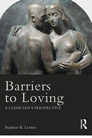 Cover of Barriers to Loving by Stephen B. Levine