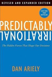 Cover of Predictably irrational by Dan Ariely
