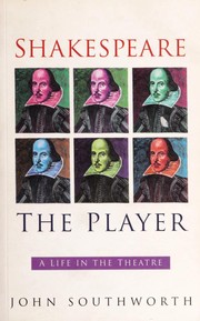 Front cover of Shakespeare, the player by John Southworth