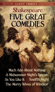 Front cover of Five Great Comedies (As You Like It / Merry Wives of Windsor / Midsummer Night's Dream / Much Ado About Nothing / Twelfth Night) by William Shakespeare