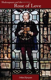 Front cover of Shakespeare and the rose of love by John Vyvyan