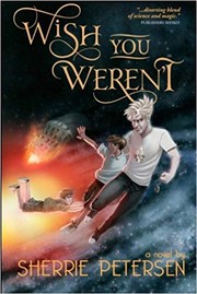 Front cover of Wish you weren't by Sherrie Petersen