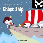Front cover of Maisey & the Pirates by Sam Walshaw