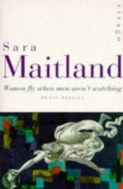 Front cover of Women fly when men aren't watching by Sara Maitland