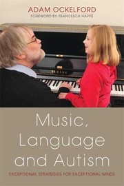 Front cover of Music, Language and Autism by Adam Ockelford