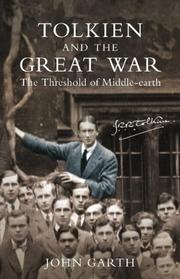 Front cover of Tolkien and the Great War by John Garth