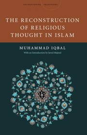 Front cover of The Reconstruction of Religious Thought in Islam by Mohammad Iqbal