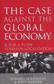 Front cover of The case against the global economy by Edward Goldsmith