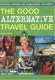 Cover of The good alternative travel guide by Mann, Mark