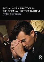Front cover of Social work practice in the criminal justice system by George T. Patterson