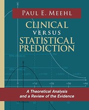 Cover of Clinical Versus Statistical Prediction by Paul E. Meehl
