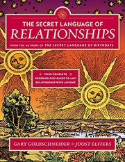 Front cover of The Secret Language of Relationships by Gary Goldschneider