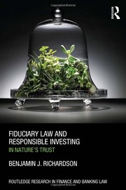 Cover of Fiduciary Law and Responsible Investing by Benjamin J. Richardson