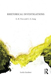 Front cover of Rhetorical Investigations by Leslie Gardner