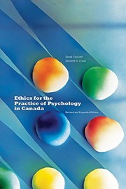 Front cover of Ethics for the Practice of Psychology in Canada, Revised and Expanded Edition by Derek Truscott