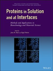 Cover of Proteins in Solution and at Interfaces by Juan M. Ruso