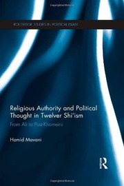 Front cover of Religious Authority and Political Thought in Twelver Shi'ism by Hamid Mavani