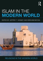 Front cover of Islam in the Modern World by Jeffrey T. Kenney