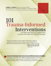 Cover of 101 Trauma-Informed Interventions by Linda Curran