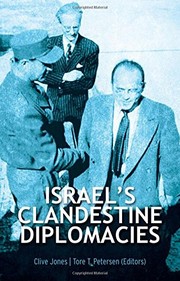 Cover of Israel's Clandestine Diplomacies by Clive Jones