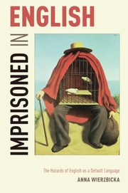 Front cover of Imprisoned in English by Anna Wierzbicka