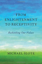 Cover of From Enlightenment to Receptivity by Michael Slote