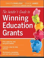 Front cover of The Insider's Guide to Winning Education Grants by Dakota Pawlicki