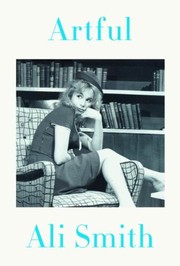 Cover of Artful by Ali Smith