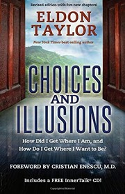 Cover of Choices and Illusions by Eldon Taylor