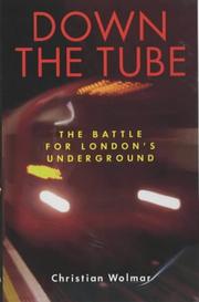 Front cover of Down the tube by Christian Wolmar