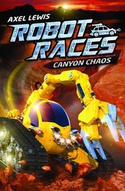 Front cover of Canyon Chaos by Axel Lewis